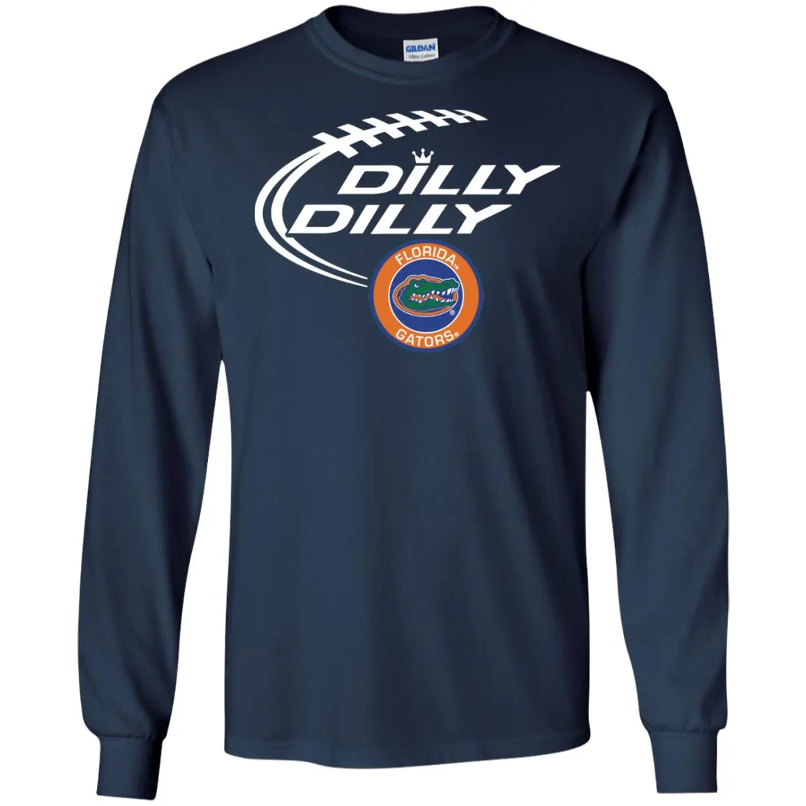 Dilly Dilly Florida Gators Nfl Football Men Long SLeeve Shirt