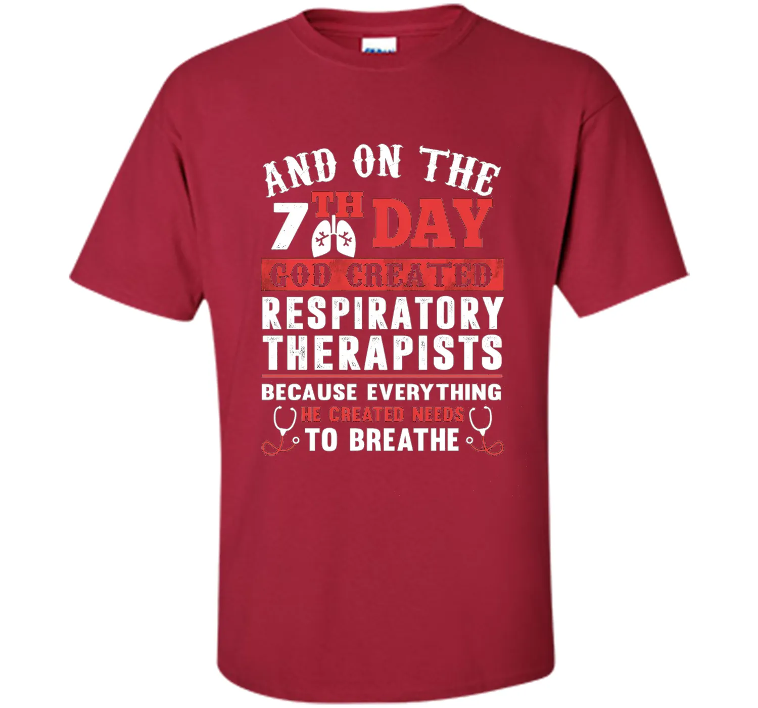 God Created Respiratory Therapists T Shirt