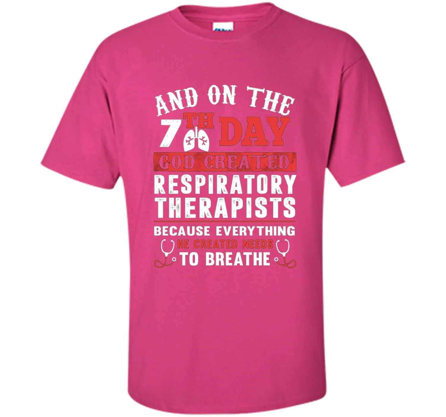 God Created Respiratory Therapists T Shirt