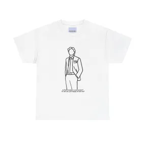Is that money in your pocket? T-shirt